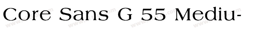 Core Sans G 55 Mediu字体转换 Core Sans G 55 Mediu字体转换